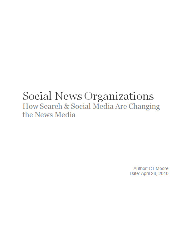 Download "Social News Organizations" White Paper